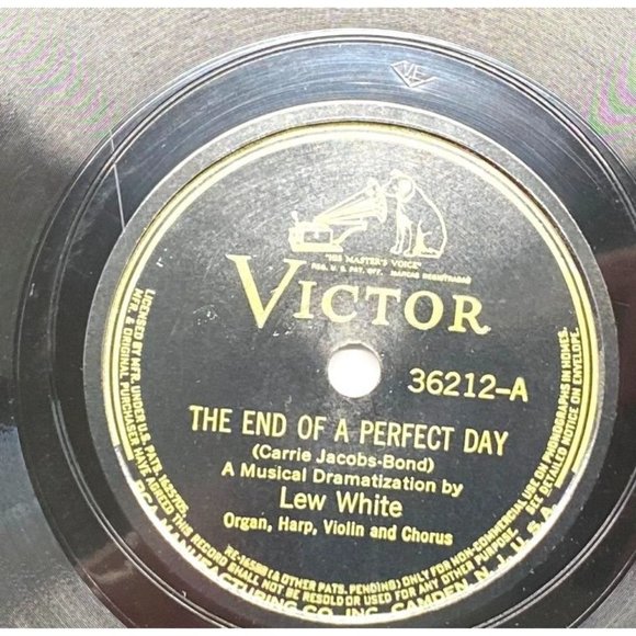 Lew White The End of Perfect Day 12" Record 78RPM Victor 36212 Pilgrims Chorus - Picture 1 of 5